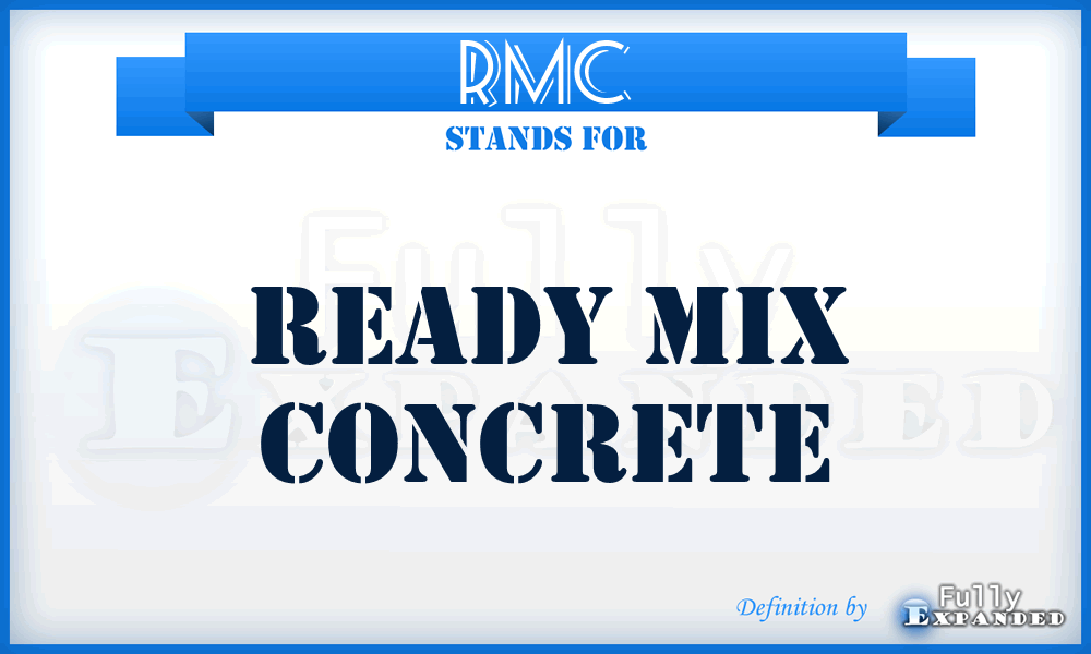 RMC - Ready Mix Concrete