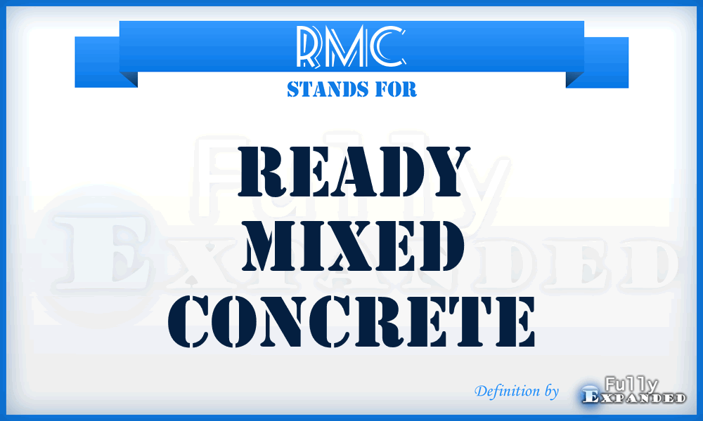 RMC - Ready Mixed Concrete