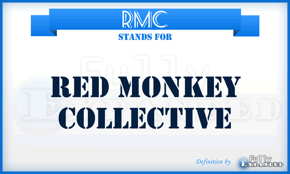 RMC - Red Monkey Collective