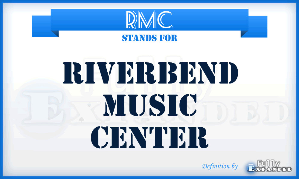 RMC - Riverbend Music Center
