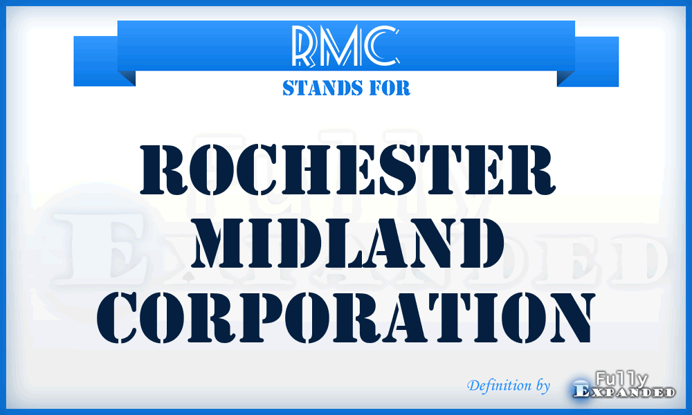 RMC - Rochester Midland Corporation