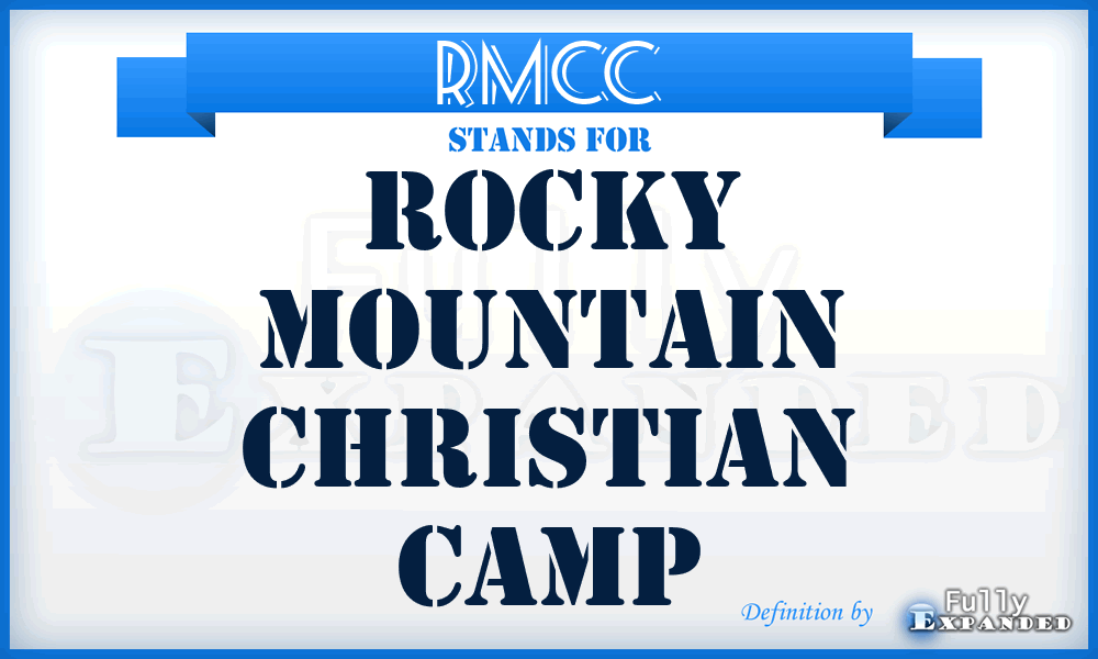 RMCC - Rocky Mountain Christian Camp