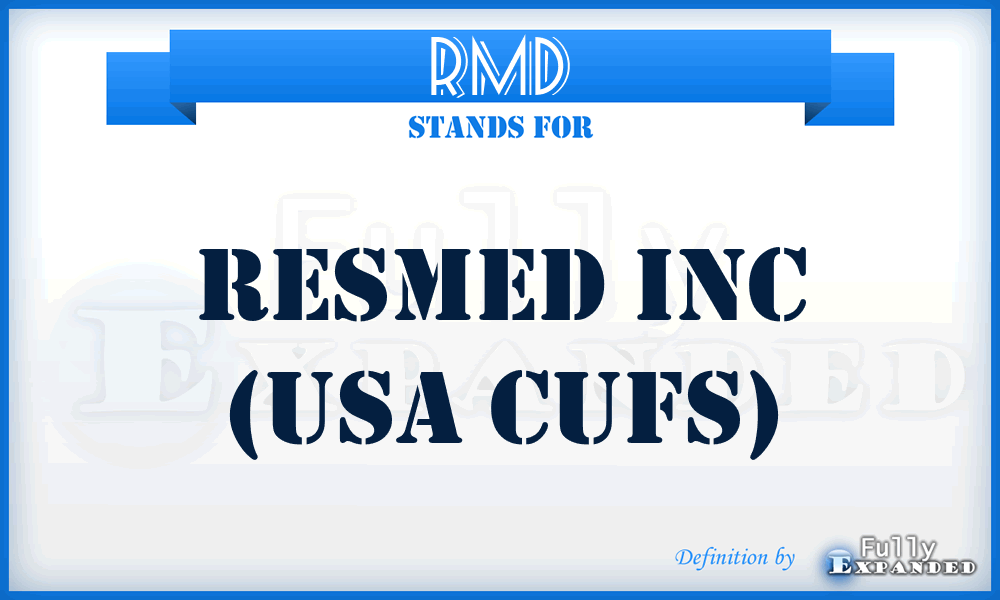 RMD - ResMed Inc (USA CUFS)