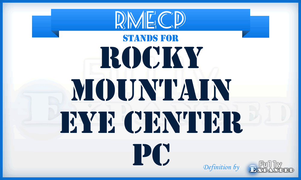 RMECP - Rocky Mountain Eye Center Pc