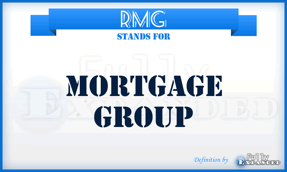RMG - Mortgage Group