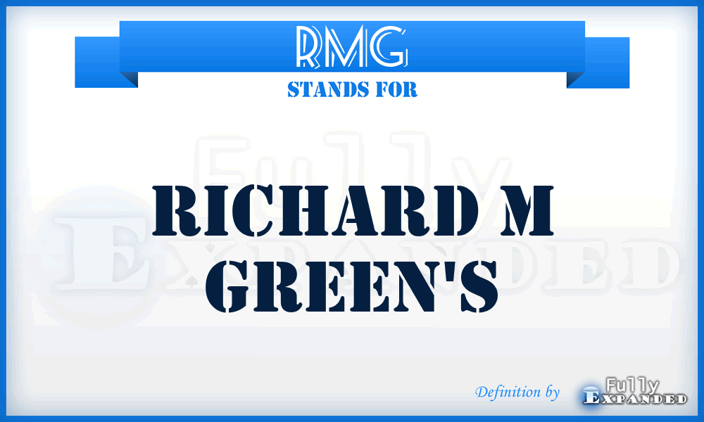 RMG - Richard M Green's