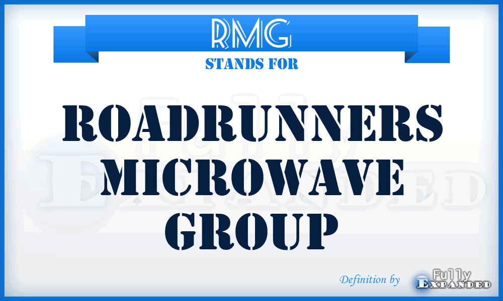 RMG - Roadrunners Microwave Group