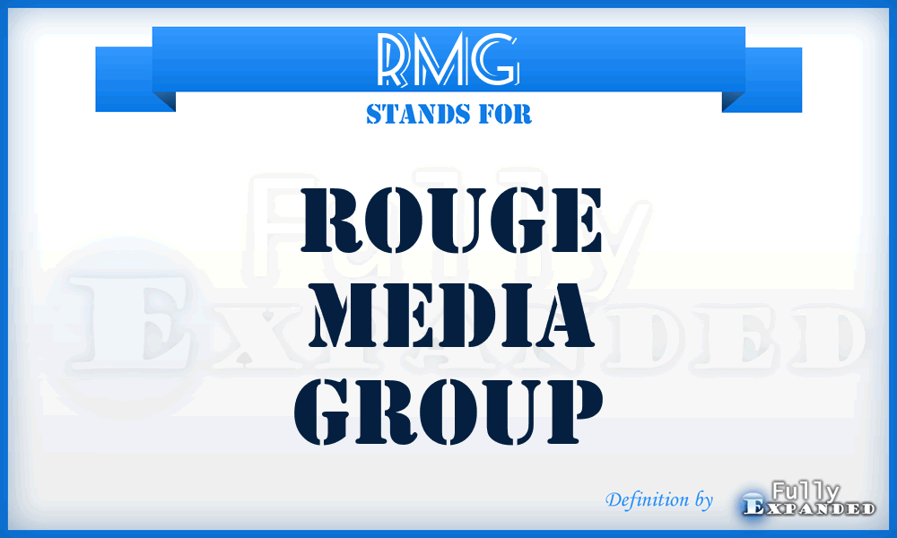 RMG - Rouge Media Group
