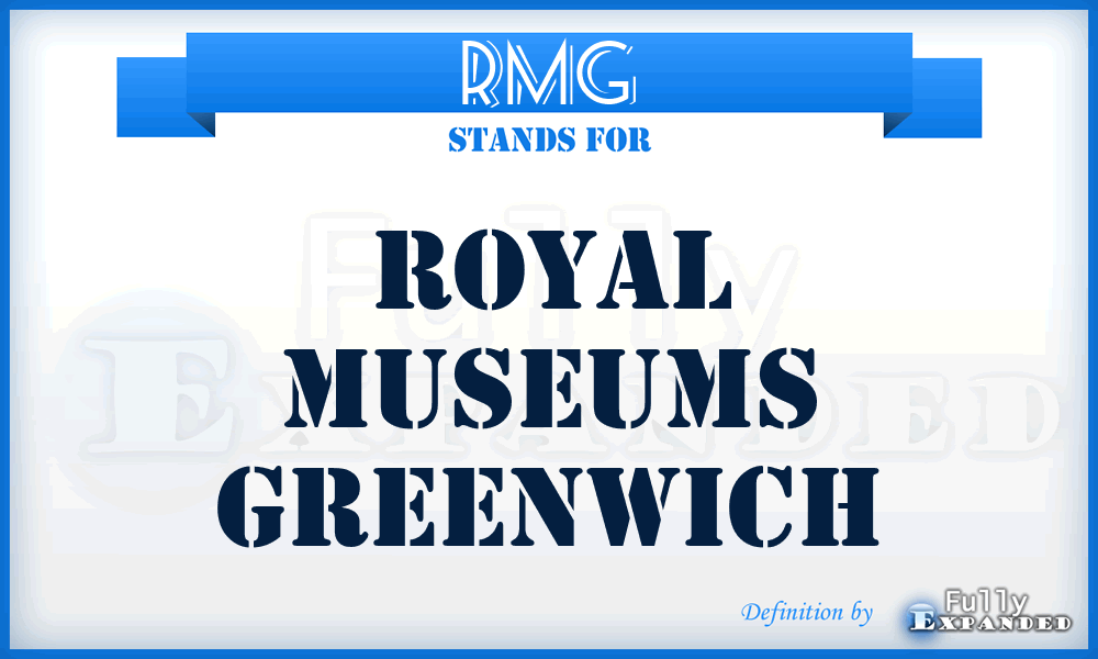 RMG - Royal Museums Greenwich