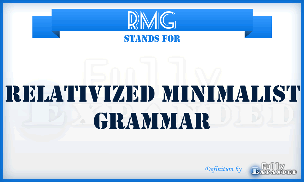 RMG - relativized minimalist grammar