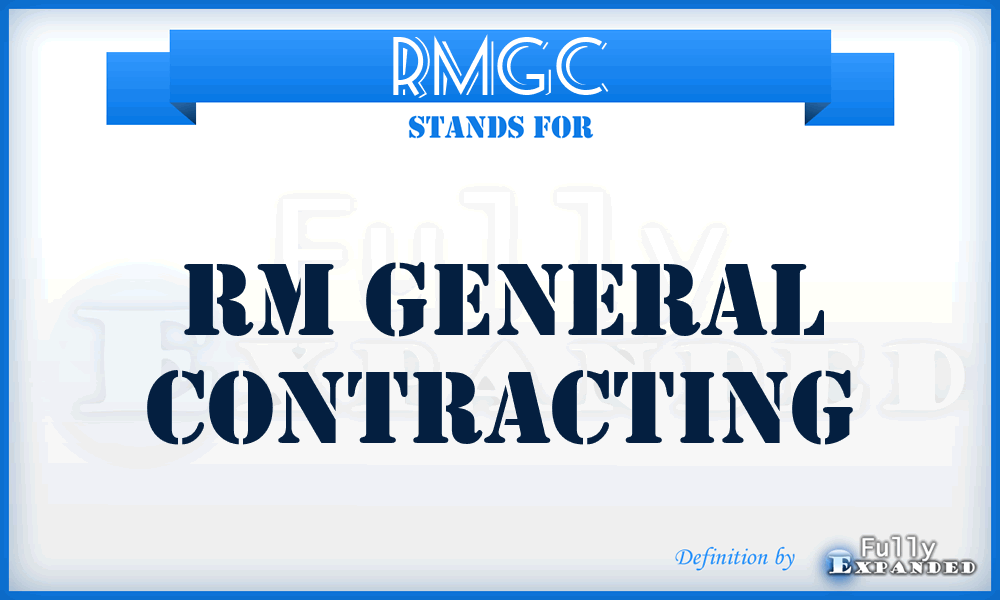 RMGC - RM General Contracting