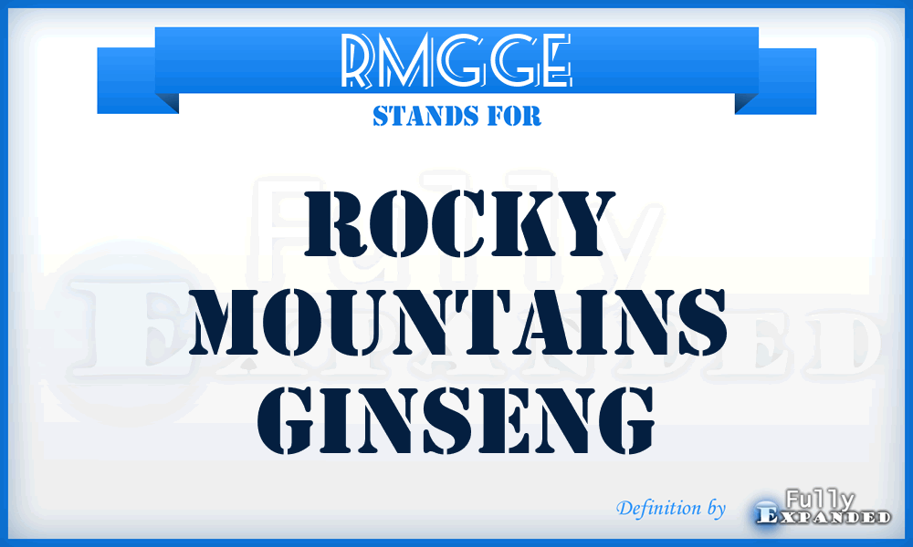 RMGGE - Rocky Mountains Ginseng