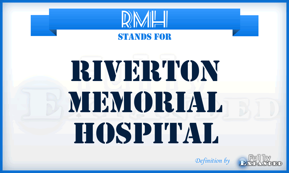 RMH - Riverton Memorial Hospital