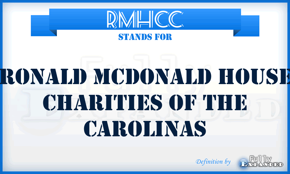 RMHCC - Ronald Mcdonald House Charities of the Carolinas