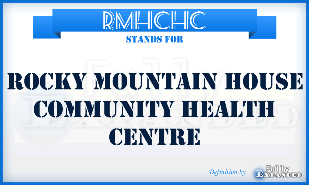 RMHCHC - Rocky Mountain House Community Health Centre