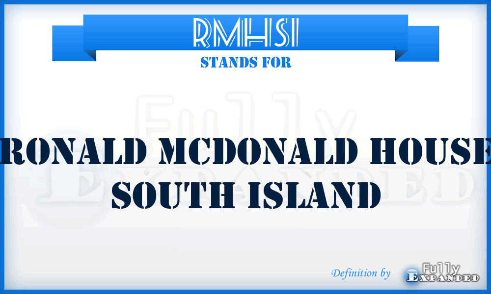 RMHSI - Ronald Mcdonald House South Island