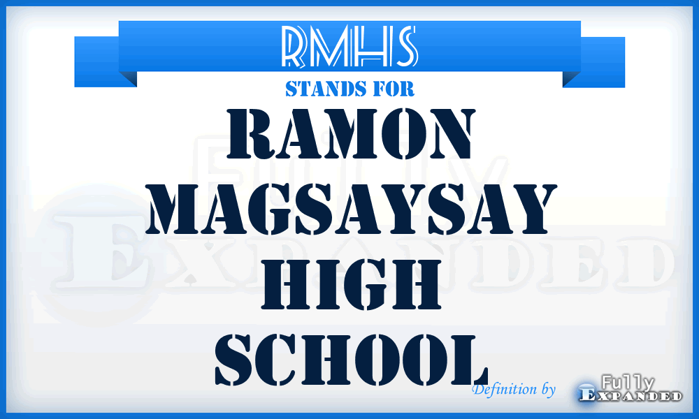 RMHS - Ramon Magsaysay High School