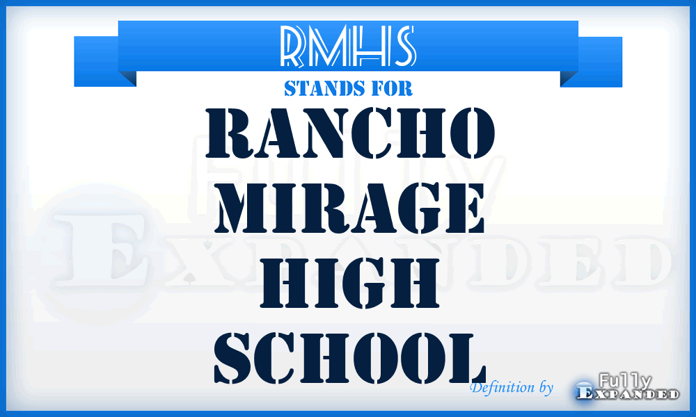 RMHS - Rancho Mirage High School