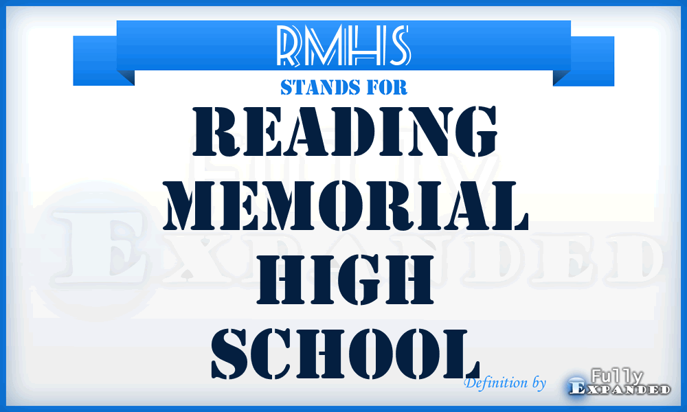 RMHS - Reading Memorial High School