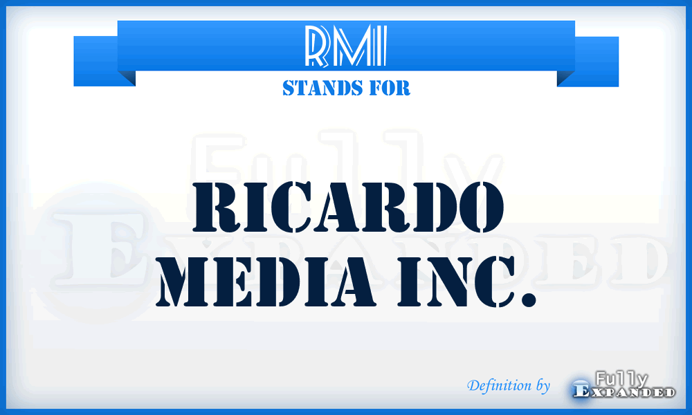 RMI - Ricardo Media Inc.
