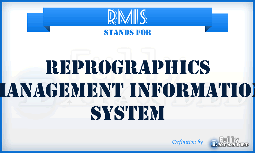 RMIS - reprographics management information system