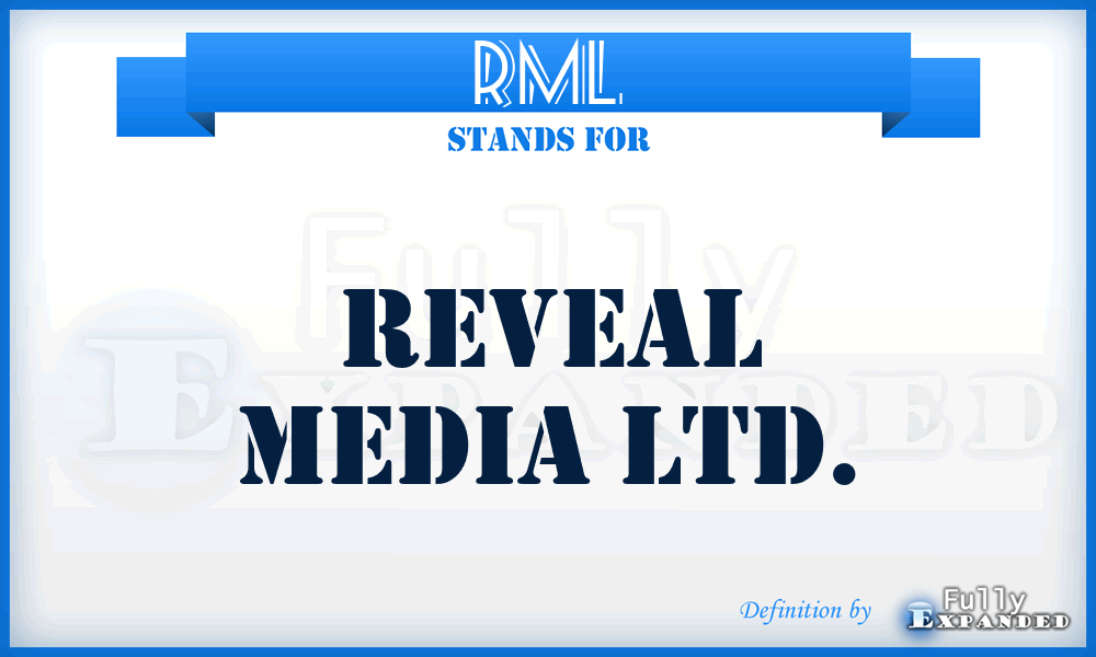 RML - Reveal Media Ltd.