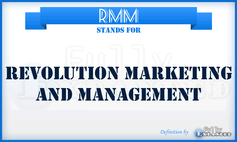 RMM - Revolution Marketing and Management