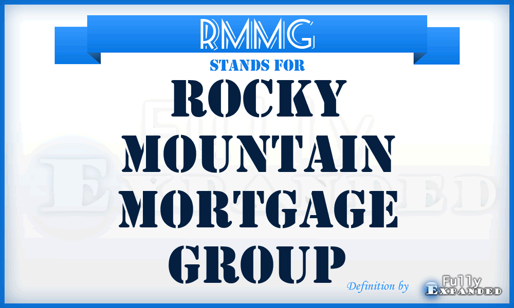RMMG - Rocky Mountain Mortgage Group