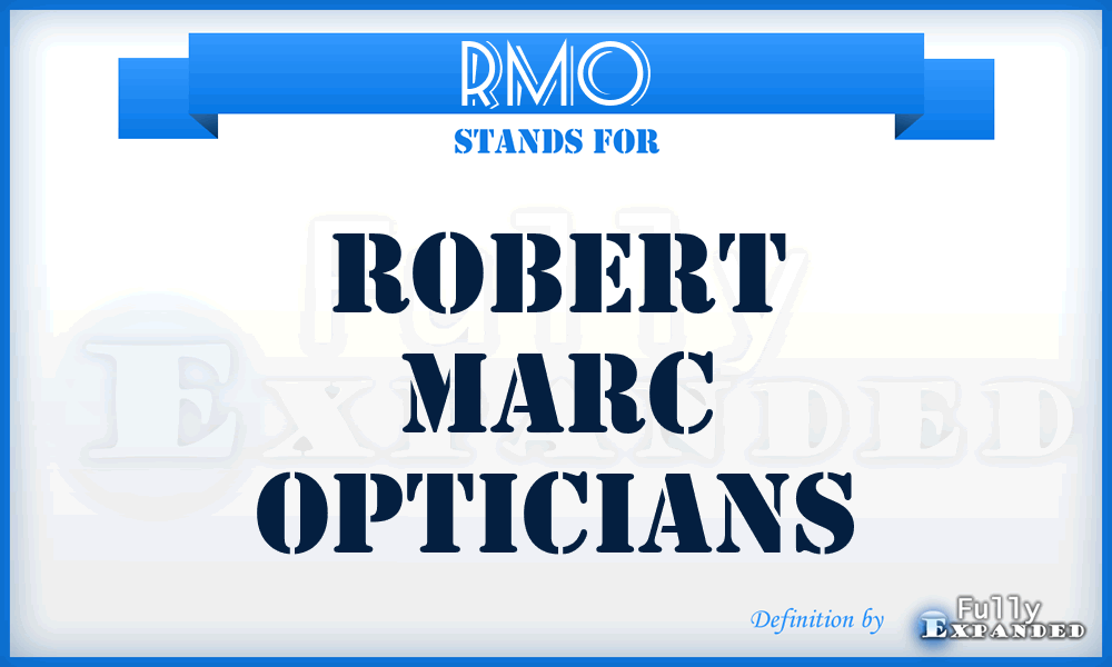 RMO - Robert Marc Opticians