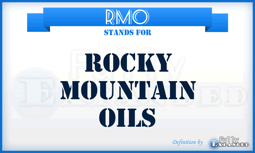 RMO - Rocky Mountain Oils