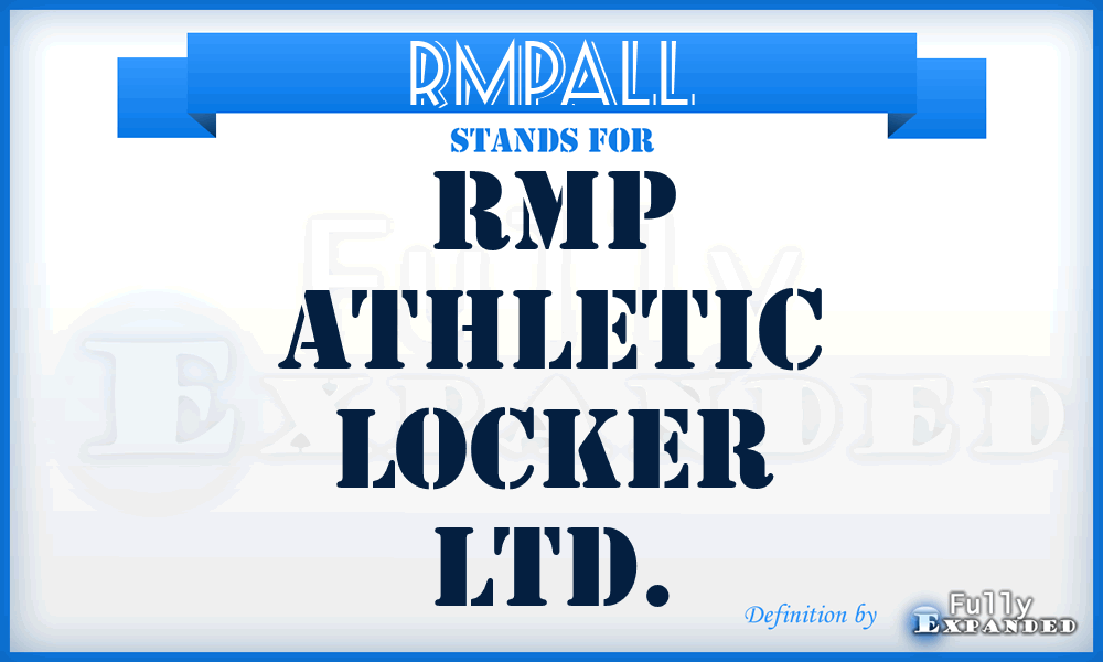 RMPALL - RMP Athletic Locker Ltd.