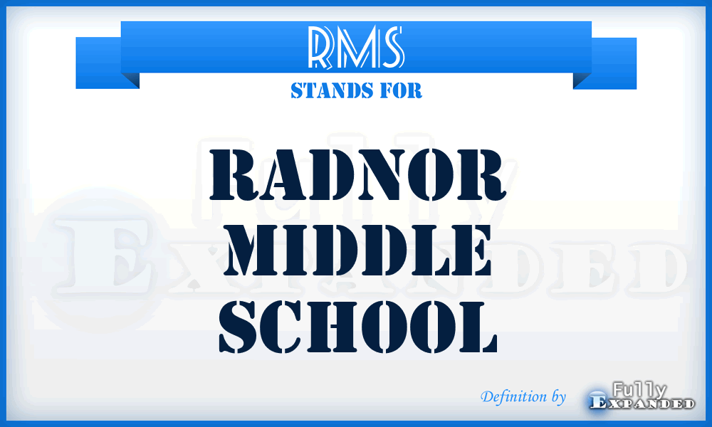 RMS - Radnor Middle School