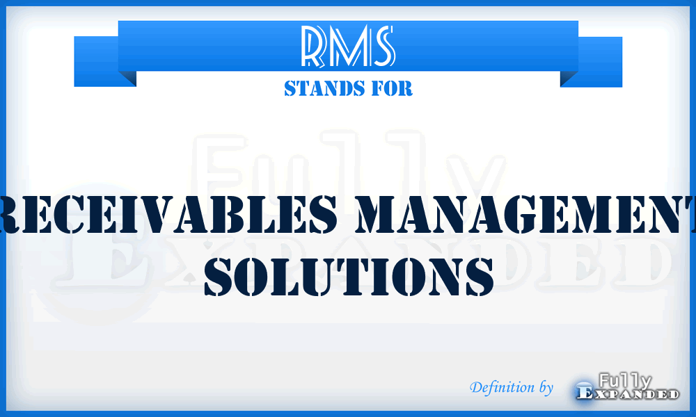RMS - Receivables Management Solutions