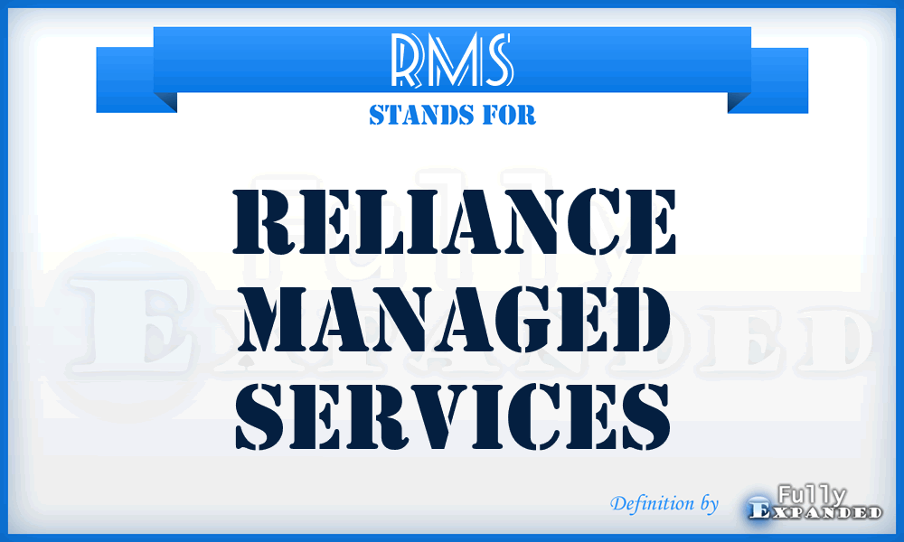 RMS - Reliance Managed Services