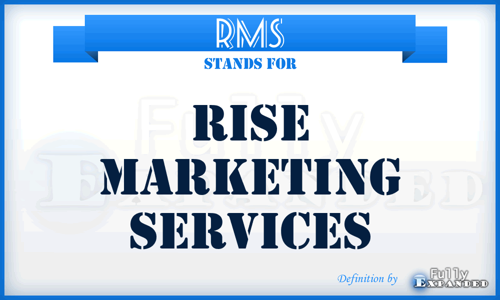 RMS - Rise Marketing Services