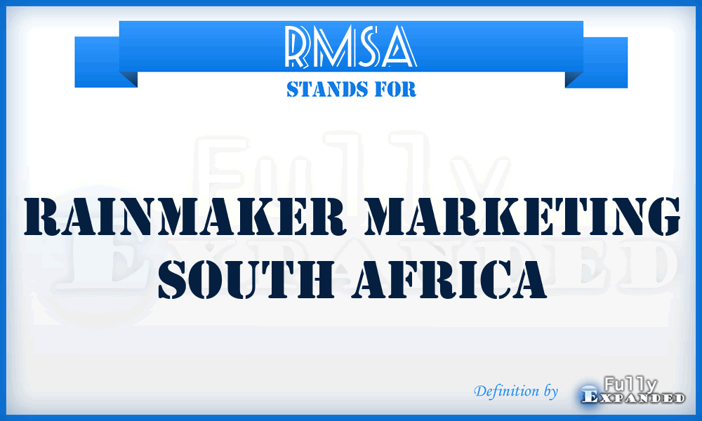 RMSA - Rainmaker Marketing South Africa