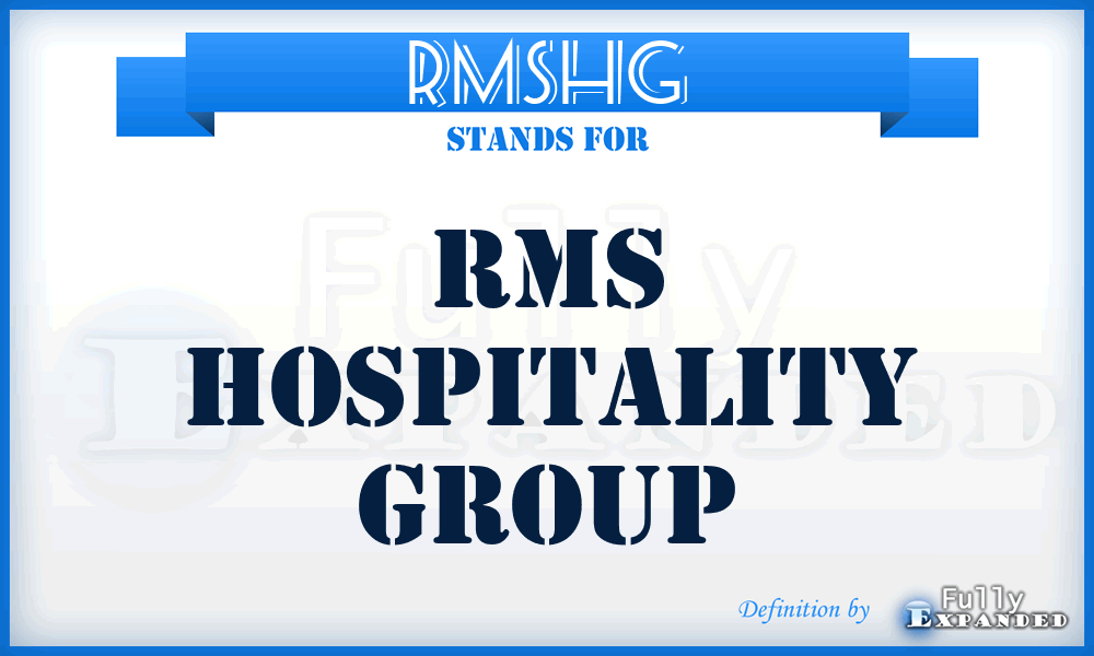 RMSHG - RMS Hospitality Group