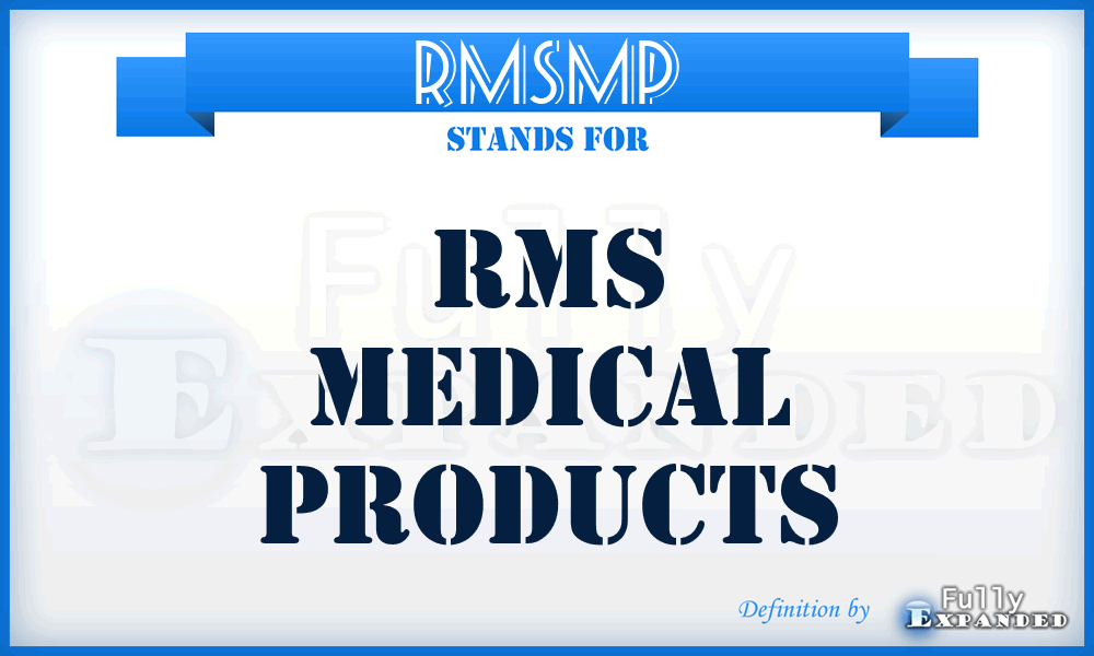 RMSMP - RMS Medical Products