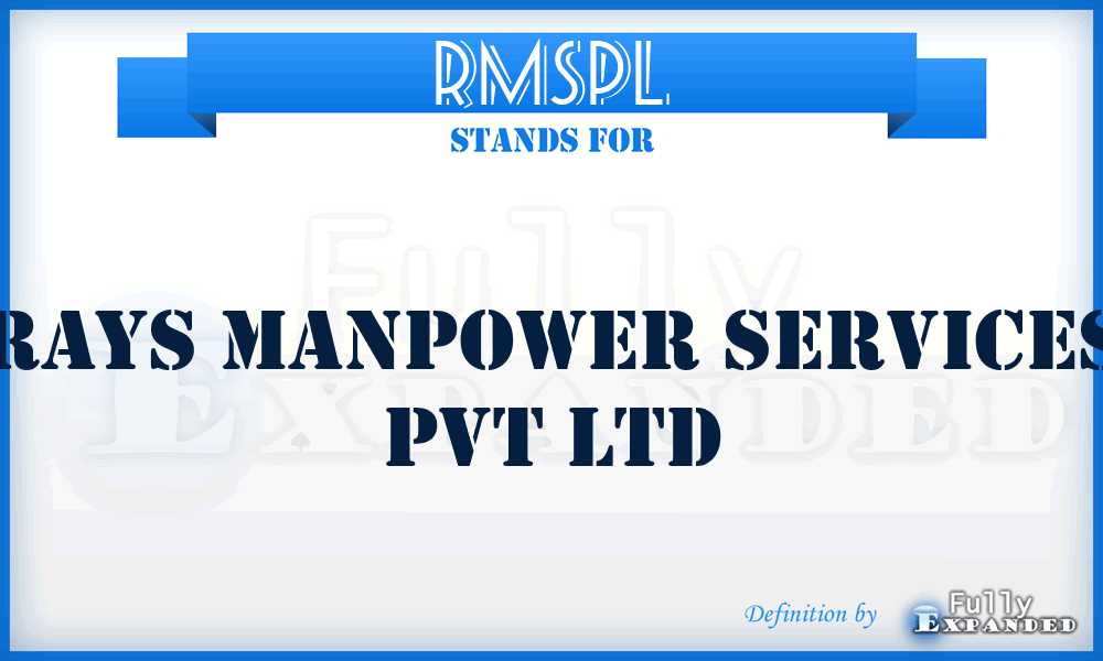 RMSPL - Rays Manpower Services Pvt Ltd