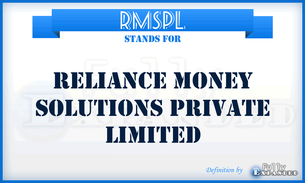 RMSPL - Reliance Money Solutions Private Limited