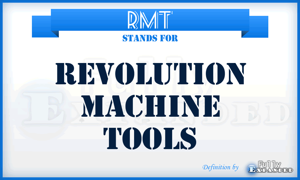 RMT - Revolution Machine Tools