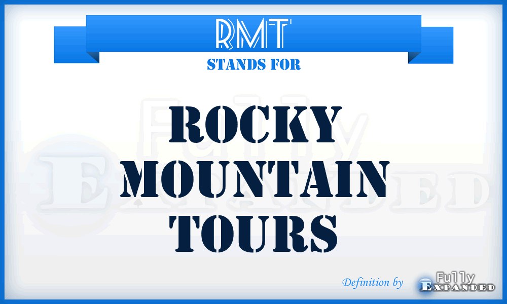 RMT - Rocky Mountain Tours
