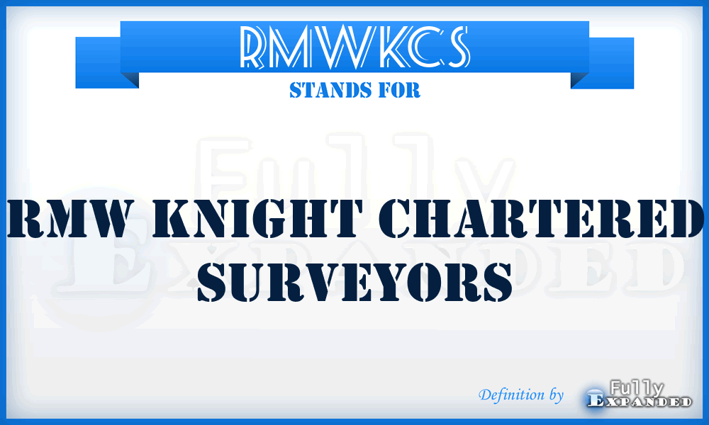 RMWKCS - RMW Knight Chartered Surveyors