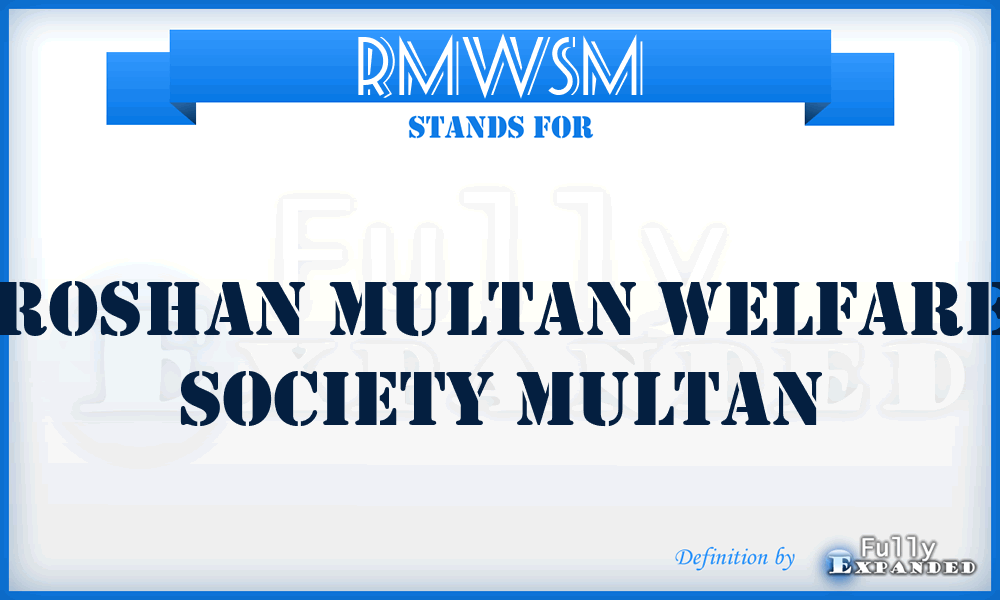 RMWSM - Roshan Multan Welfare Society Multan