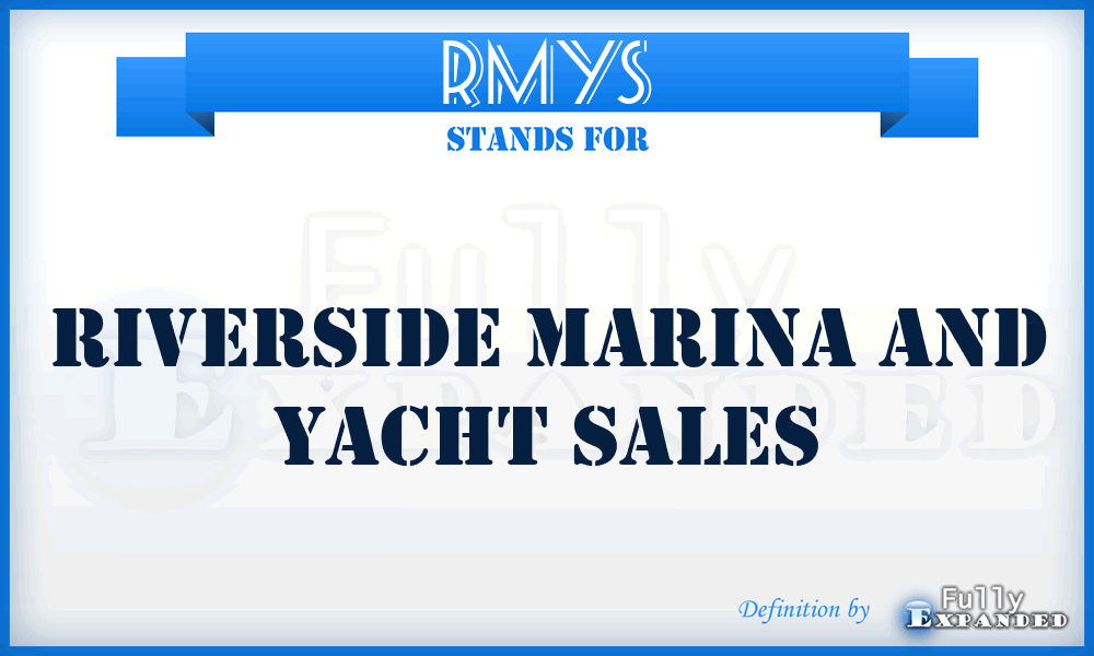 RMYS - Riverside Marina and Yacht Sales