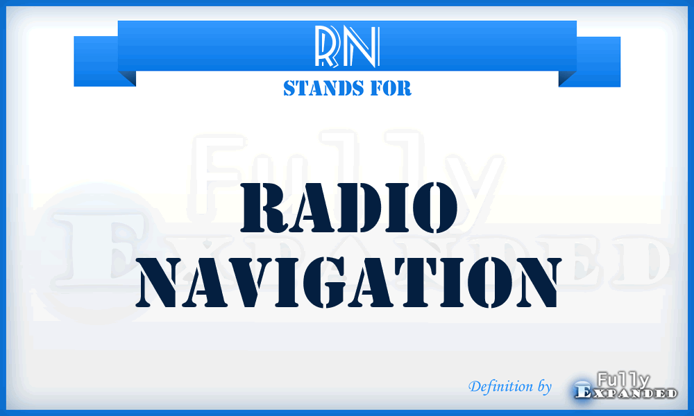 RN - Radio Navigation