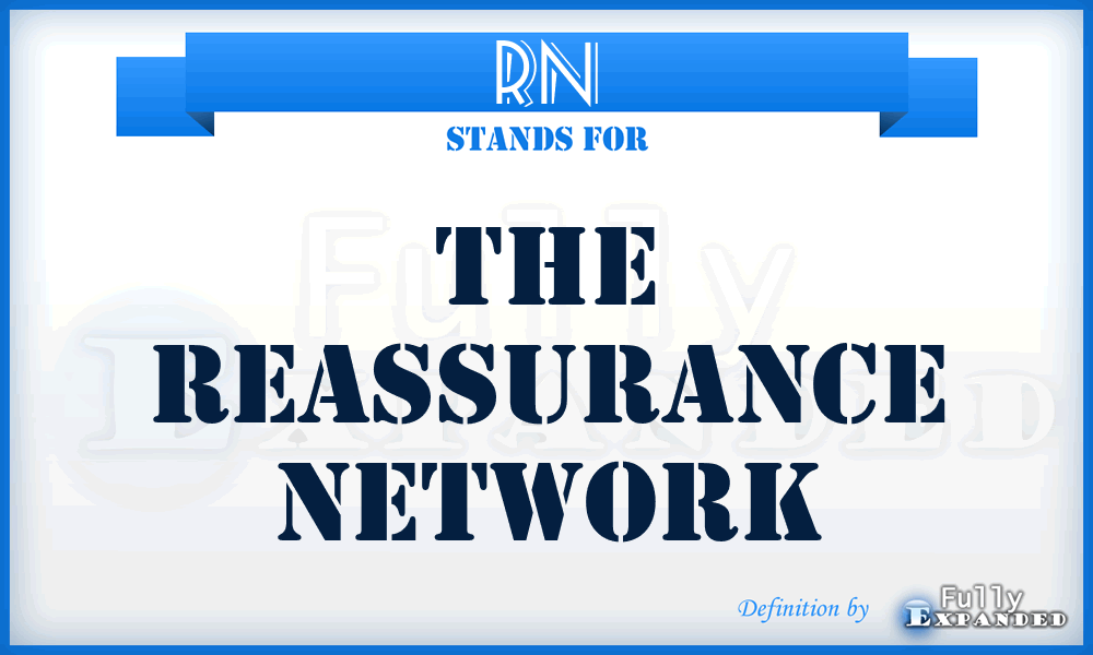 RN - The Reassurance Network