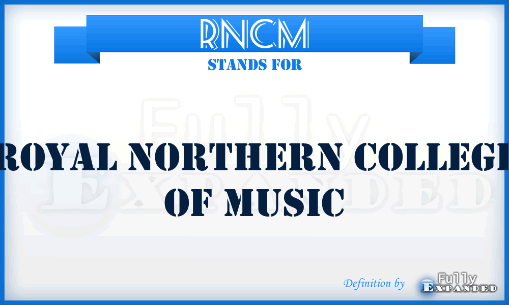 RNCM - Royal Northern College of Music