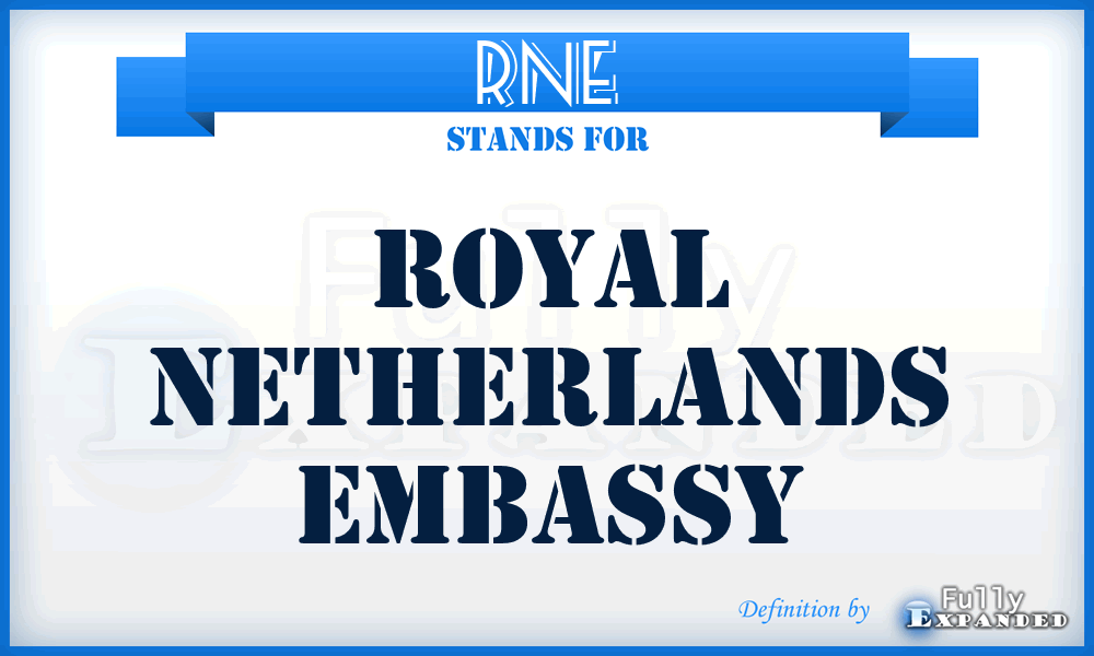 RNE - Royal Netherlands Embassy