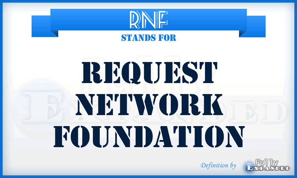 RNF - Request Network Foundation